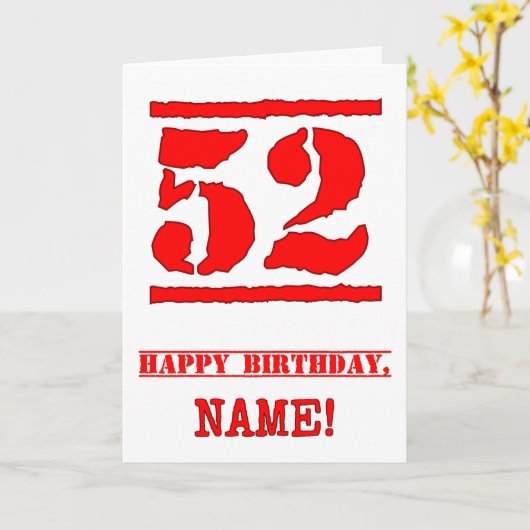 52. Geburtstag: Spaß, Red Rubber Briefmarke Inspir Karte (Gelbe Blume)