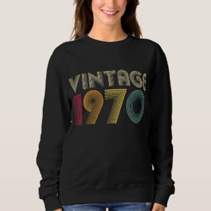 52. Geburtstag Vintag 1970 Klassische Männer Mama  Sweatshirt