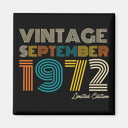 52. Geburtstag Vintag September 1972 Limited Edtn. Magnet (Vorne)