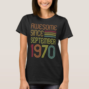 52 Jahre alt 52. Geburtstag Phantastisch seit Sept T-Shirt
