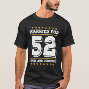 52 Jahre Ehe 52. Hochzeitstag T-Shirt