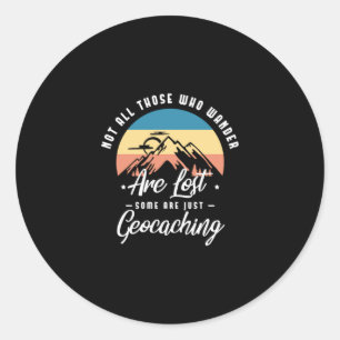 52. Nicht alle Wander-Kämpfer sind verloren einig Runder Aufkleber