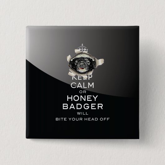 [53] Behalt Ruhe oder Honey Badger... Button (Vorderseite)