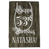 53. Geburtstag: Extravagant, Imitate Holzsehen + I Mittlere Geschenktüte (Vorderseite)