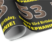 53. Geburtstag: Name und falsches Holzmaserungsmus Geschenkpapier (Rolleneckpunkt)