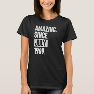 53. Geburtstag Phantastisch seit Juli 1966 T-Shirt