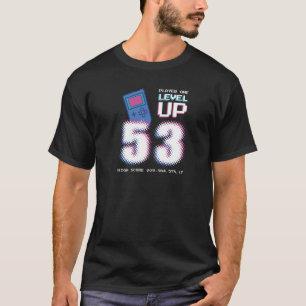 53. Geburtstagskameradschaft Stufe 53 Entsperrtes T-Shirt