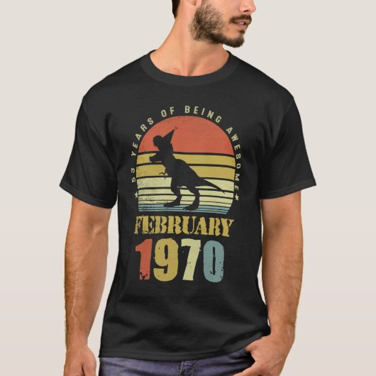 53 Jahre alter Dinosaurier Februar Seit 1970 53. B T-Shirt (Vorderseite)