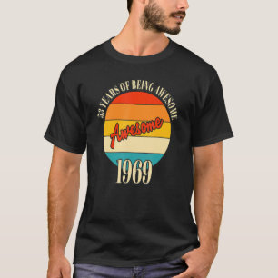 53 Jahre Awesome 1969 53. Geburtstag T-Shirt