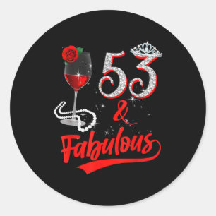 53 und Fabelhafte Königin Alles Gute zum 53. Gebur Runder Aufkleber