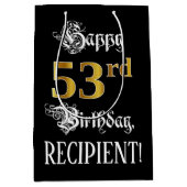53rd Birthday Fancy Script; Falsch Gold Look; Name Mittlere Geschenktüte (Vorderseite)