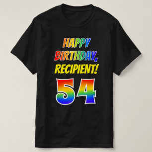 54. Geburtstag — Bold, Fun, Rainbow 54, Individuel T-Shirt