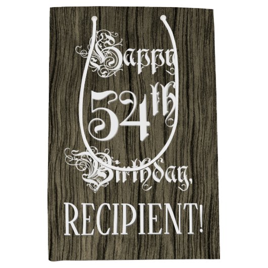 54. Geburtstag: Extravagant, Imitate Holzaussehen Mittlere Geschenktüte (Vorderseite)