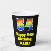 54. Geburtstag: Farblich, Spaß, Spannung, Regenbog Pappbecher (Vorderseite)