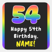 54th Birthday: Rainbow Spectrum # 54, Custom Name Quadratischer Aufkleber (Vorderseite)