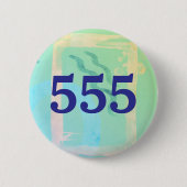 555 Angel-Zahl Transformation Affirmation Button (Vorderseite)