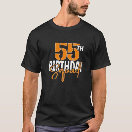 55. Birthday Squad Family Matching Group T-Shirt (Vorderseite)