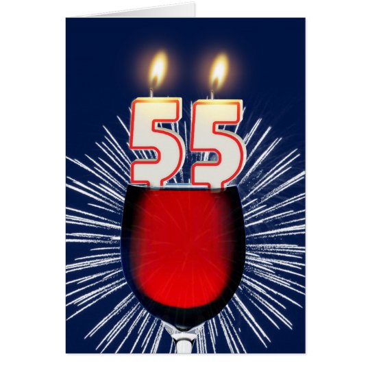 55. Geburtstag mit Wein und Kerzen Karte