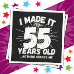 55 Jahre alt Sarcastic Meme Funny 55. Geburtstag Serviette<br><div class="desc">Dieses witzige 55. Geburtstagsdesign macht einen sarkastischen Spaß-Witz oder ein Novum-Gag-Geschenk für ein 55-jähriges Geburtstagsthema oder eine Überraschung 55. Geburtstagsparty! Das "I made it to 55 Years Old.. Nothing Scares Me" lustige 55. Geburtstagsmeme,  die viel Lachen von Familie,  Freunden,  Party und dem Geburtstag Typ oder Mädchen bekommen wird!</div>