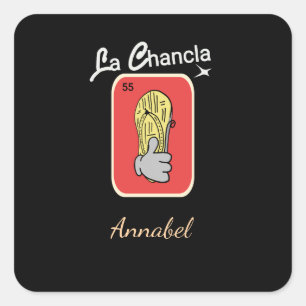 55 La Chancla Quadratischer Aufkleber