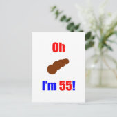 55 Oh (Bild von Poo) Ich bin 55! Postkarte (Stehend Vorderseite)
