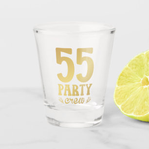 55 Party Crew 55. Geburtstag Schnapsglas