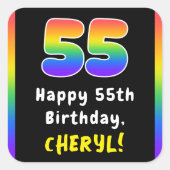 55th Birthday: Rainbow Spectrum # 55, Custom Name Quadratischer Aufkleber (Vorderseite)