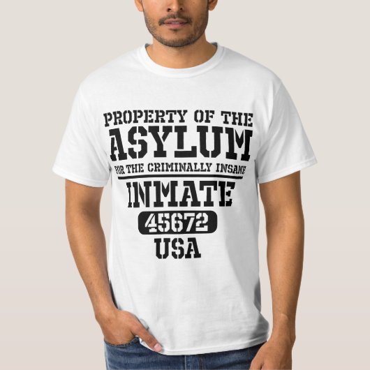 567s8ylum Criminally Insane Prisoner Funny Hallowe T-Shirt (Vorderseite)