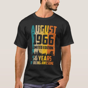 56. Geburtstag 56 Jahre Phantastisch seit August 1 T-Shirt