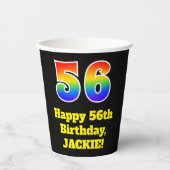 56. Geburtstag: Bunt, Spaß, Spannung, Regenbogen 5 Pappbecher (Vorderseite)