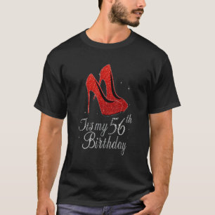 56 Jahre alt 1966 High Heels Es ist mein 56. Gebur T-Shirt