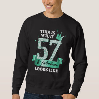 57 & Fantastisch I Türkis Schwarze Party Gruppenfo Sweatshirt