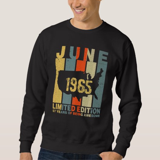 57. Geburtstag Juni 1965 57 Jahre Phantastisch Sweatshirt (Vorderseite)