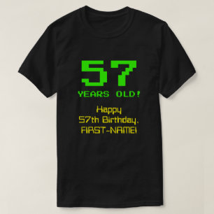 57. Geburtstag: Spaß, 8-Bit-Look, Nerdy / Geeky "5 T-Shirt