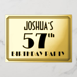 57. Geburtstagsparty — Art Deco Look "57" + Name Folieneinladung
