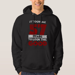 57 Jahre alter Tag sah mich gut aus 57. Geburtstag Hoodie