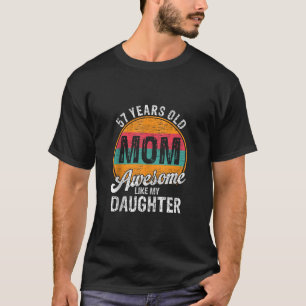 57 Jahre alter Vater Geburtstag Phantastisch wie m T-Shirt