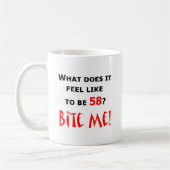 58 beißen Sie mich! Kaffeetasse (Links)