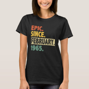 58. Geburtstag Epic Seit Februar 1965 58 Jahre Ol T-Shirt