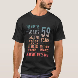 59. Geburtstag Männer Frauen Witzig 59 Jahre alt T-Shirt