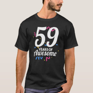 59 Jahre Phantastisches Geburtstagsalter Party Fi T-Shirt