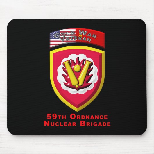 59. Ordnance Brigade „Kalter Krieg Nukleare Abschr Mousepad (Vorne)
