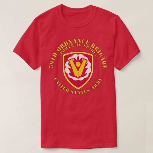 59. Ordnance Brigade SSI Power to Spare X T-Shirt (Design vorne)