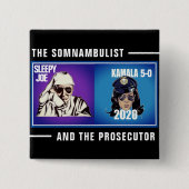 5-0-Button für Sleepy Joe und Kamala Button (Vorderseite)