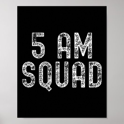 5 Am Squad _ Funny Gym Workout Quote Apparel Tank  Poster (Vorne)