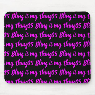 $5 Bling ist meine Sache Mousepad