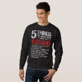 5 Dinge, die du über die meines Ehemanns Vaterscha Sweatshirt (Vorne ganz)