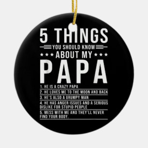 5 Dinge, die Sie über die meines Papa-Vaters wiss Keramik Ornament