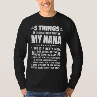 5 Dinge, die Sie über meine Betta-Mutter-Oma wisse T-Shirt