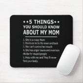5 Dinge, die Sie über meine Mutter wissen sollten Mousepad (Mit Mouse)